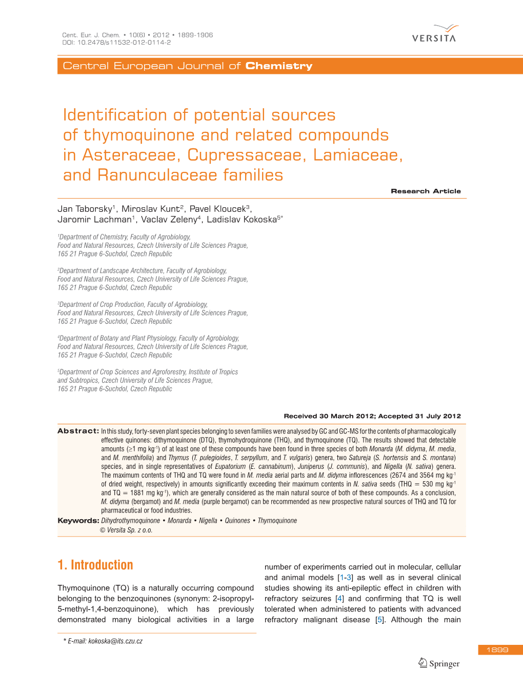 Identification of Potential Sources of Thymoquinone and Related Compounds in Asteraceae, Cupressaceae, Lamiaceae, and Ranunculaceae Families Research Article