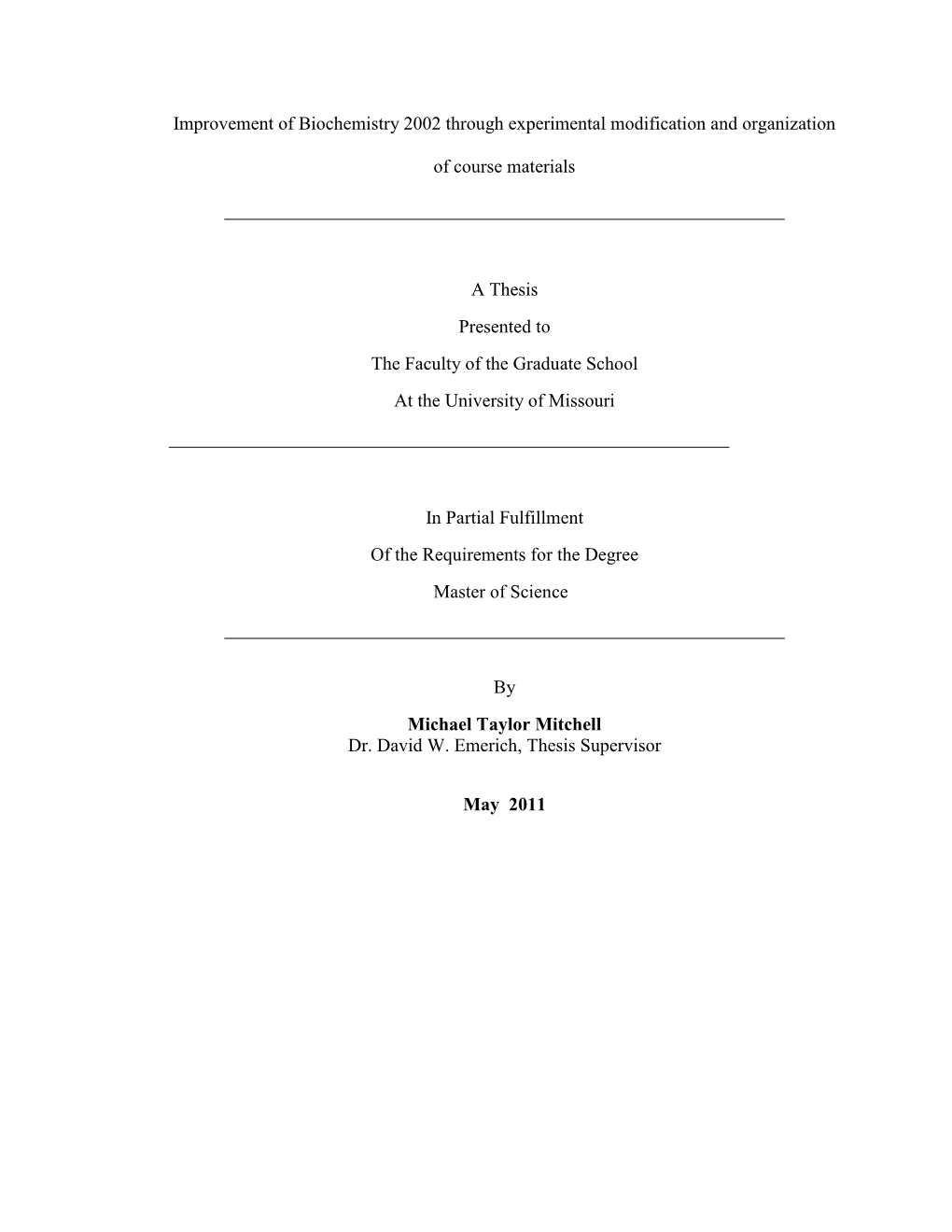 Improvement of Biochemistry 2002 Through Experimental Modification and Organization