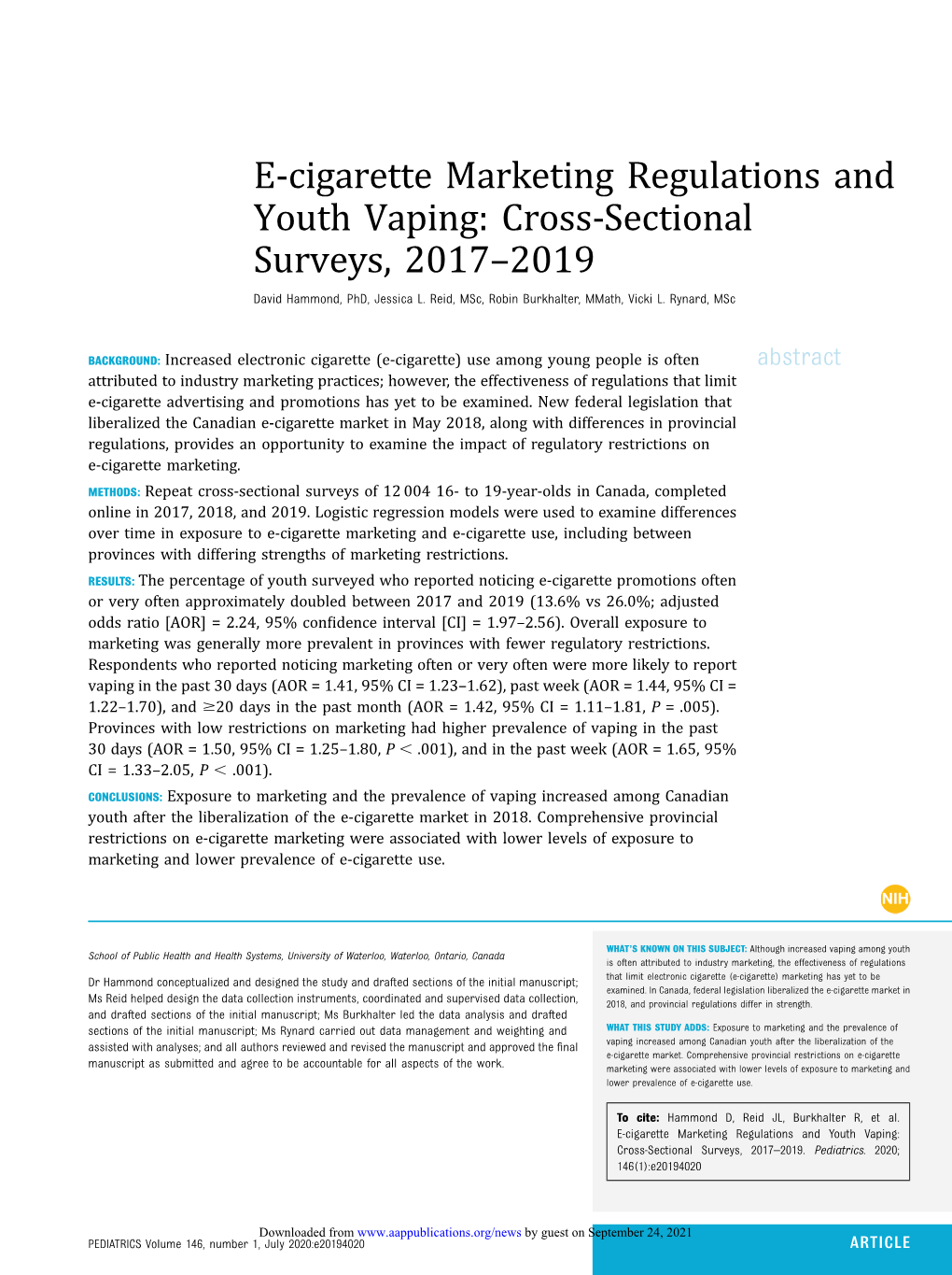 E-Cigarette Marketing Regulations and Youth Vaping: Cross-Sectional Surveys, 2017–2019 David Hammond, Phd, Jessica L