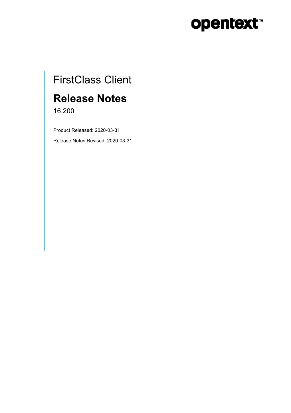 Firstclass Client Release Notes 16.200