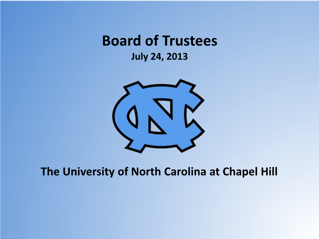 The University of North Carolina at Chapel Hill TABLE of CONTENTS