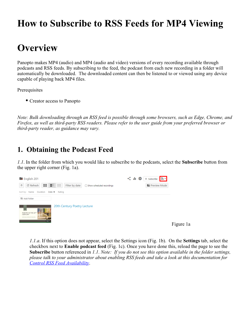 How to Subscribe to RSS Feeds for MP4 Viewing Overview