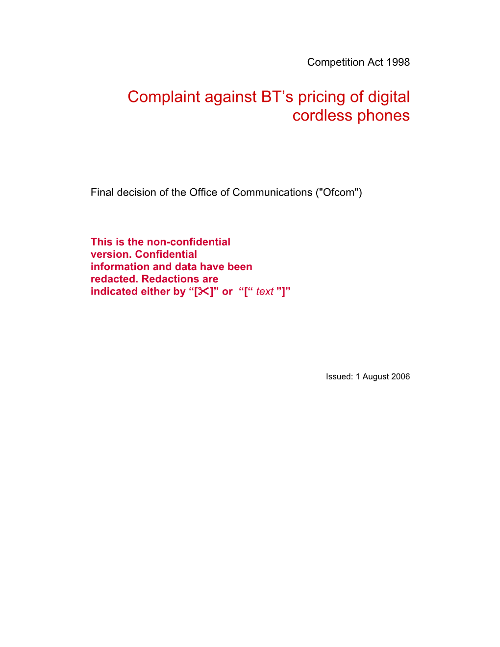 Complaint Against BT's Pricing of Digital Cordless