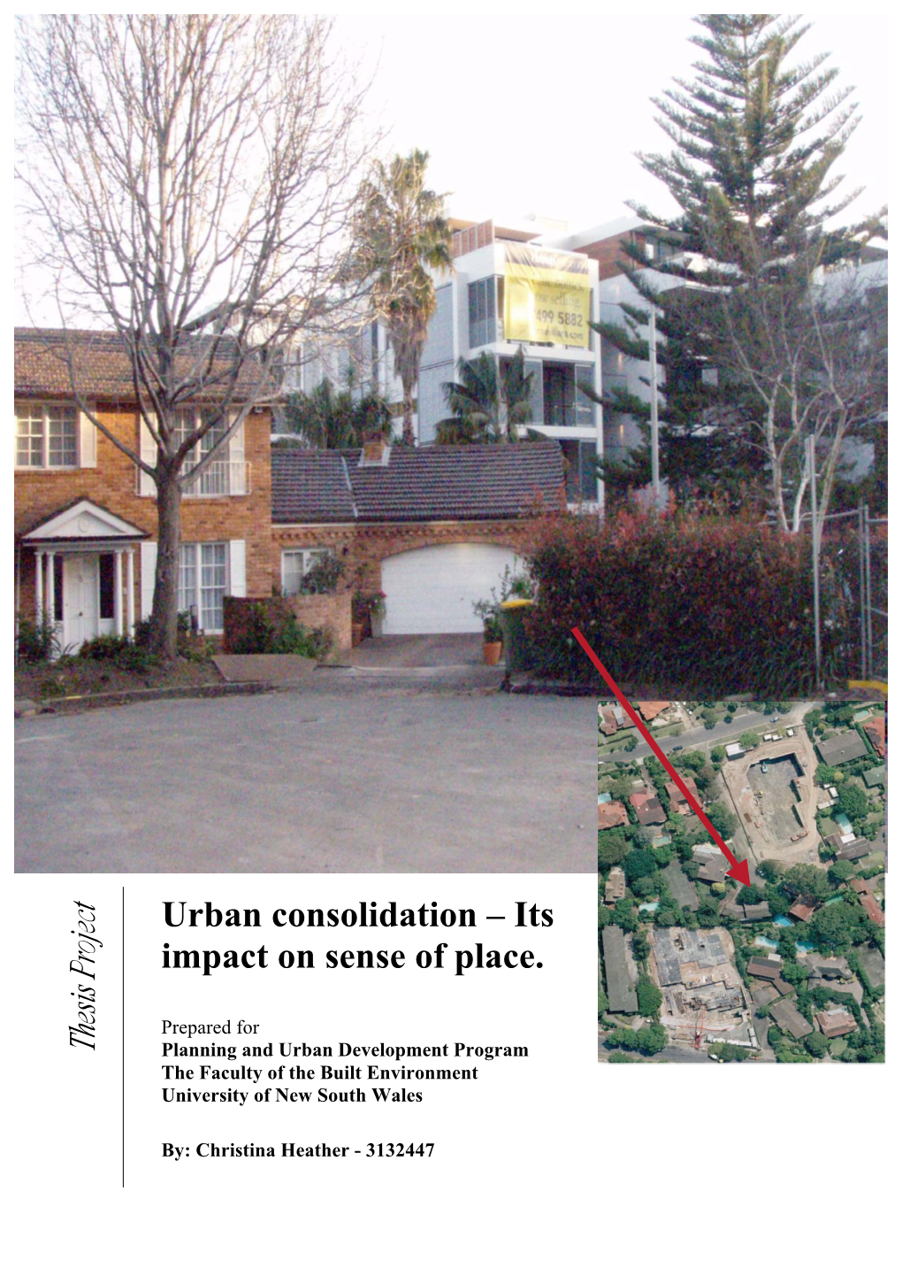 Urban Consolidation – Its Impact on Sense of Place