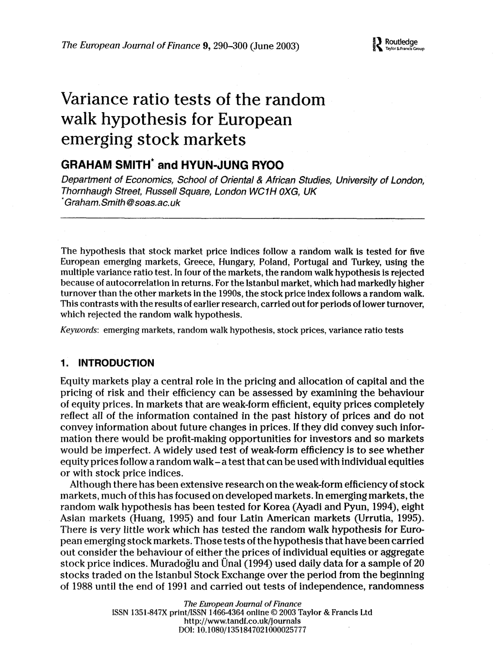 Variance Ratio Tests of the Random Walk Hypothesis for European