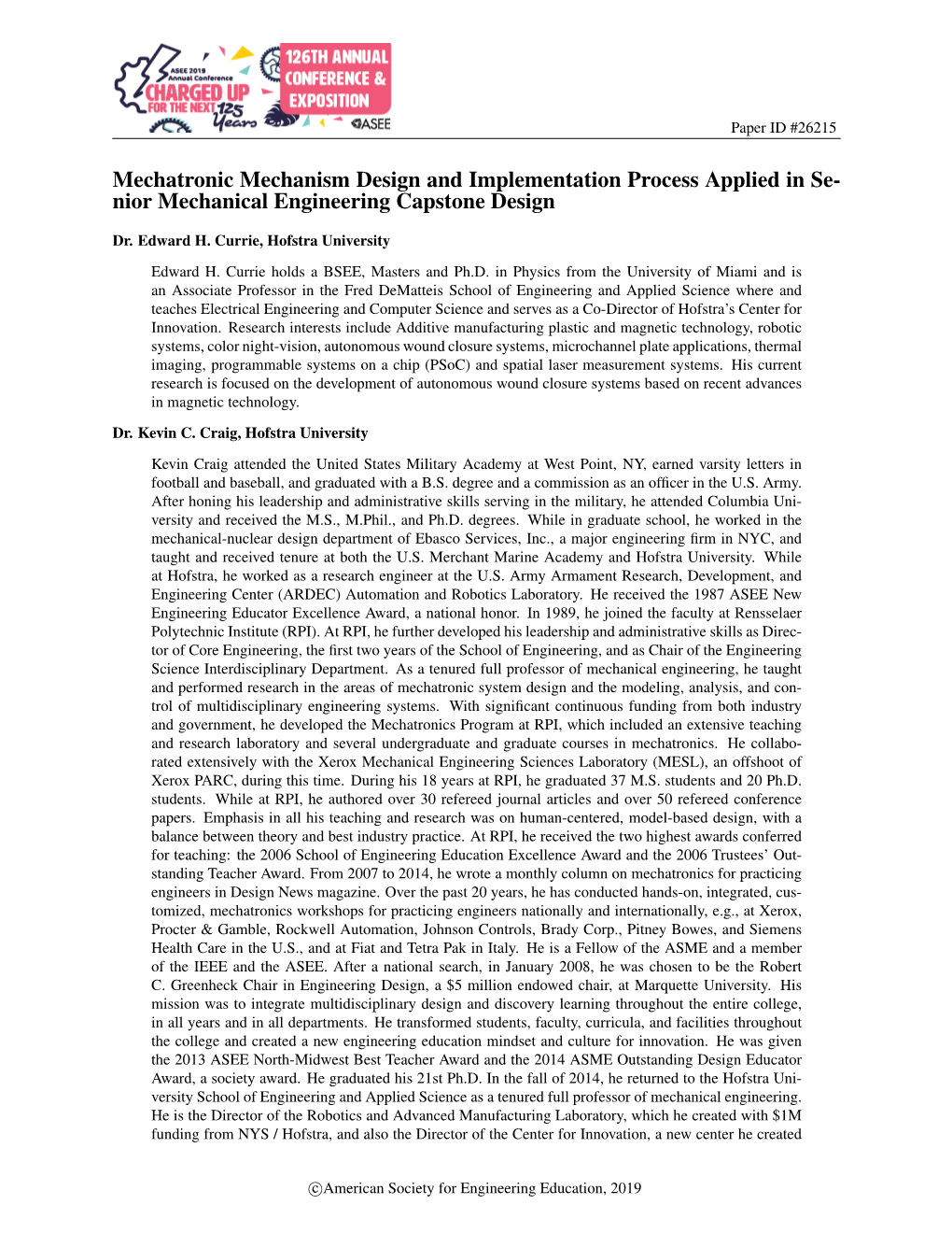 Mechatronic Mechanism Design and Implementation Process Applied in Se- Nior Mechanical Engineering Capstone Design