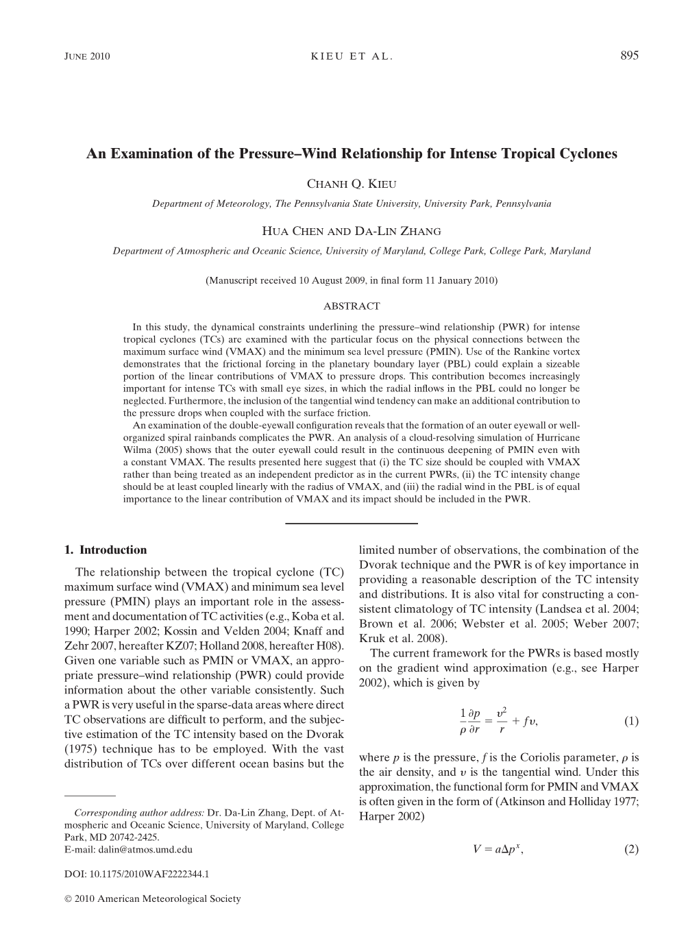 An Examination of the Pressure–Wind Relationship for Intense Tropical Cyclones