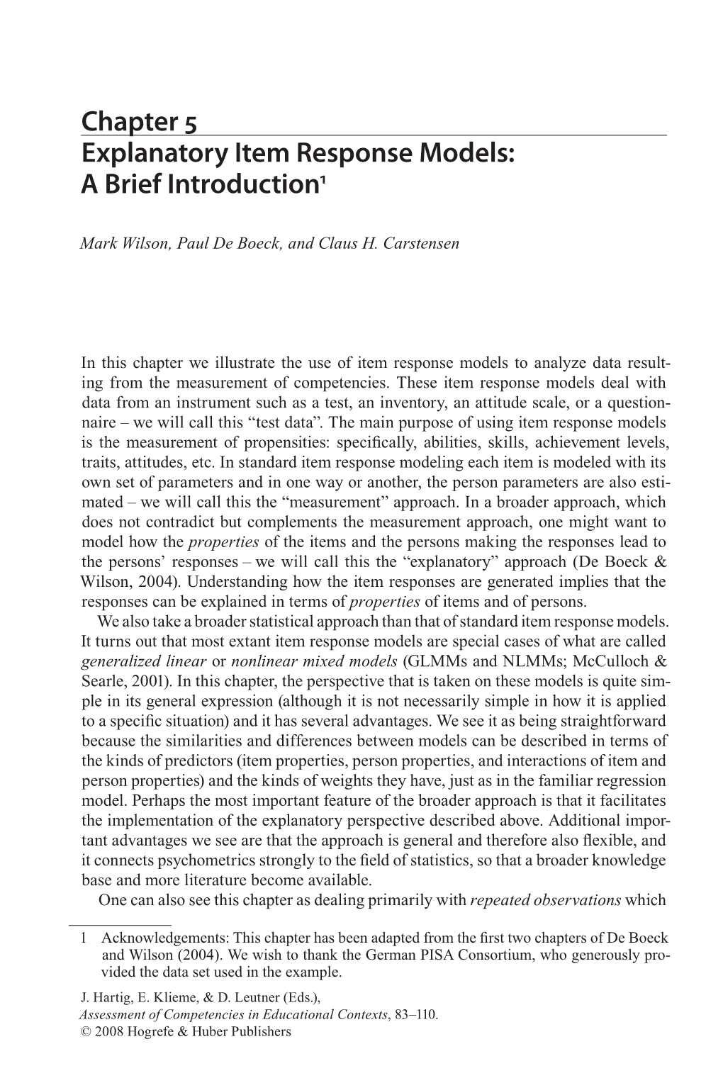 Chapter 5 Explanatory Item Response Models: a Brief Introduction