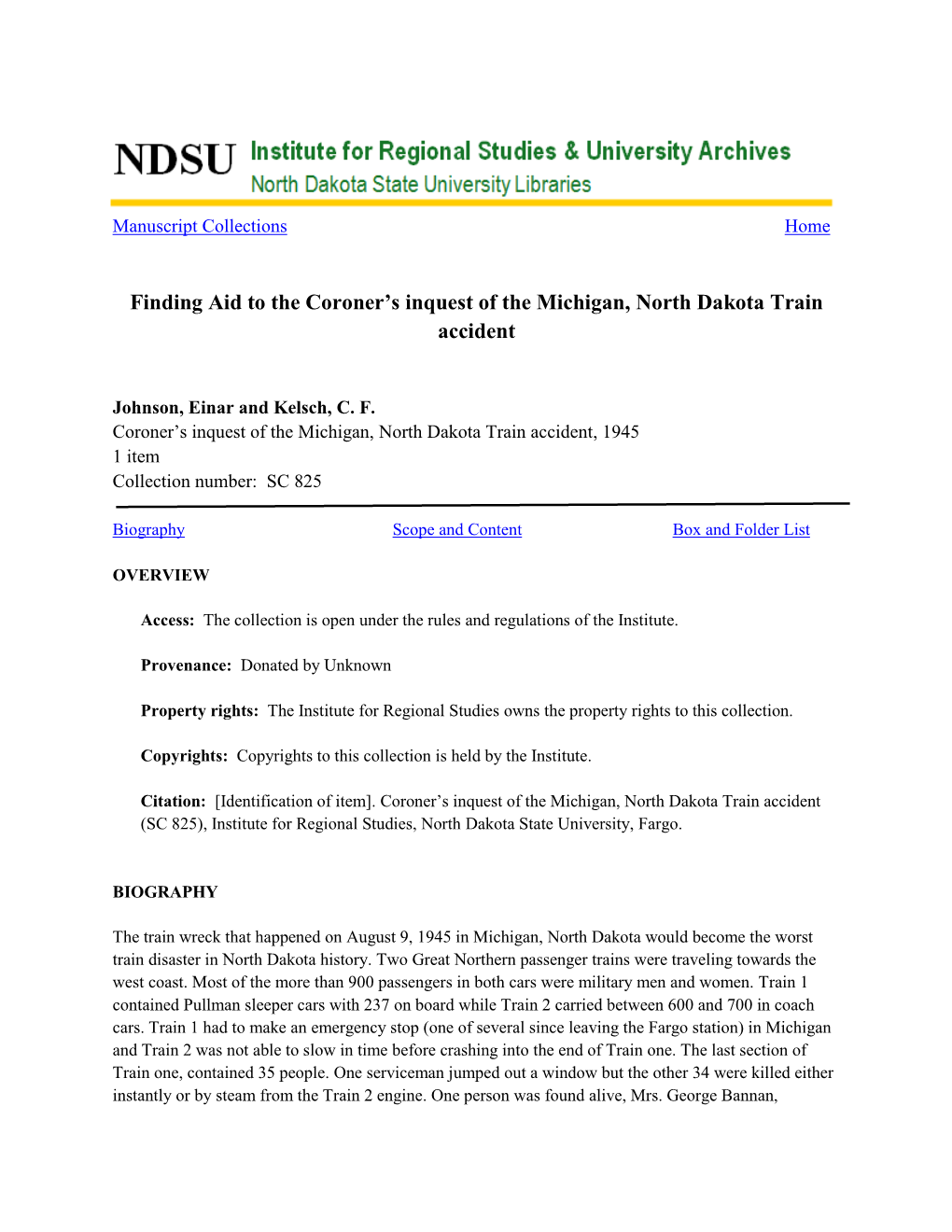 Finding Aid to the Coroner's Inquest of the Michigan, North Dakota Train