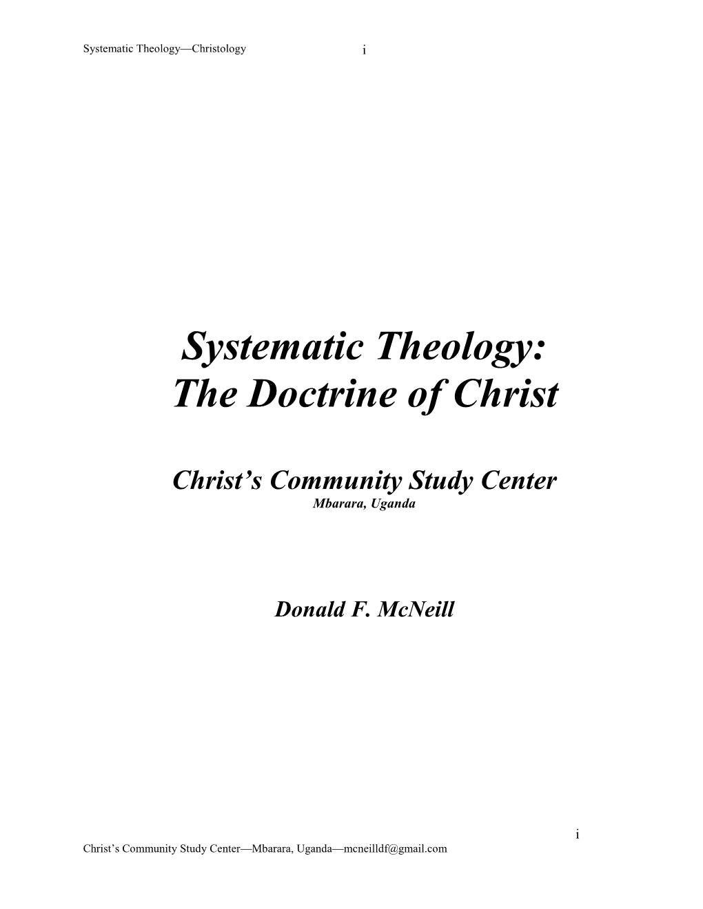 Systematic Theology—Christology I