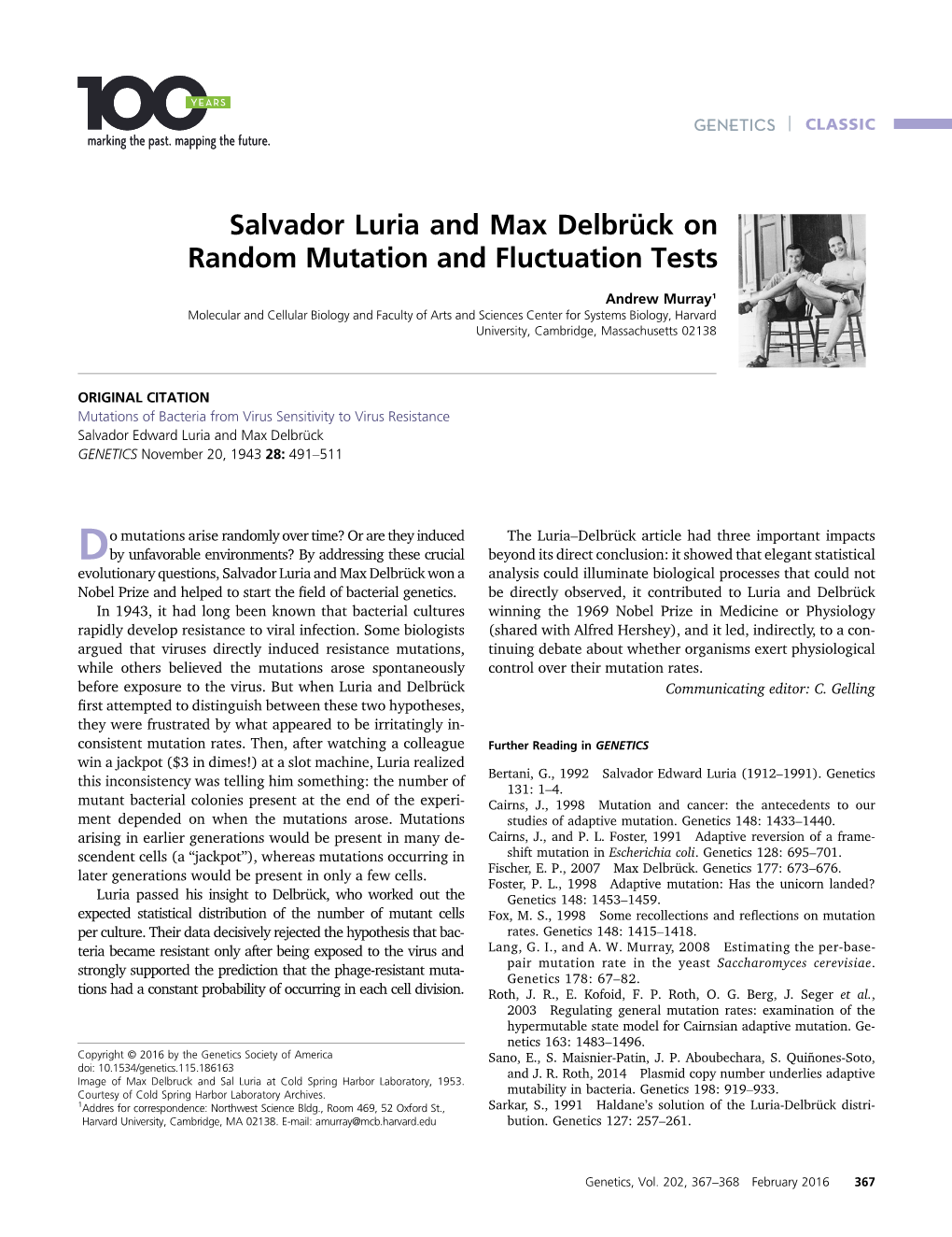 Salvador Luria and Max Delbrück on Random Mutation and Fluctuation Tests