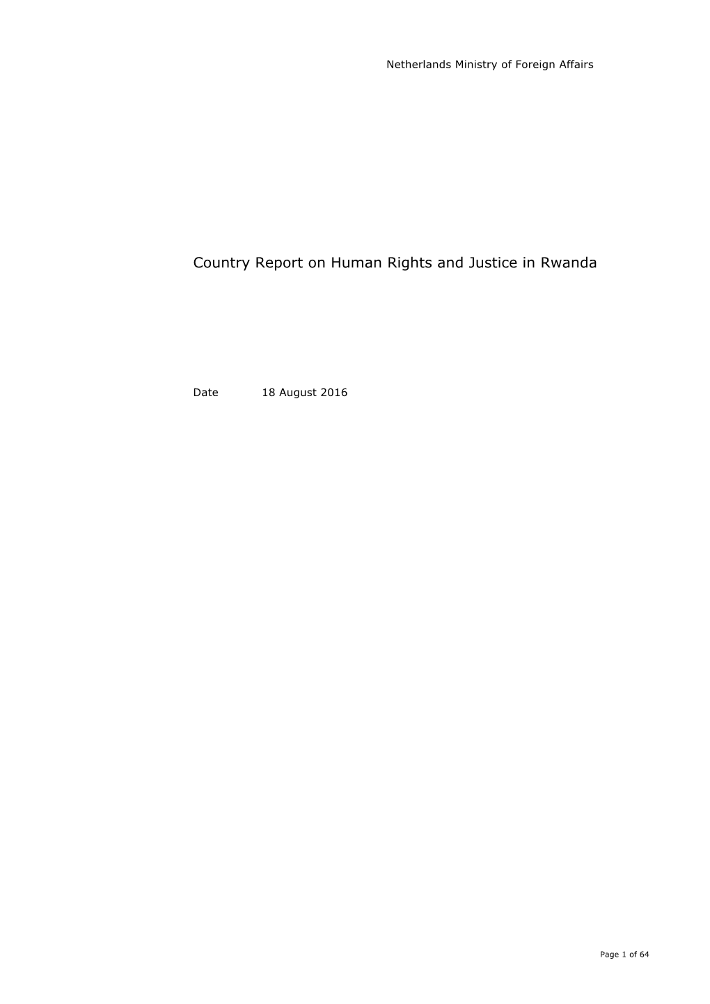 Country Report on Human Rights and Justice in Rwanda