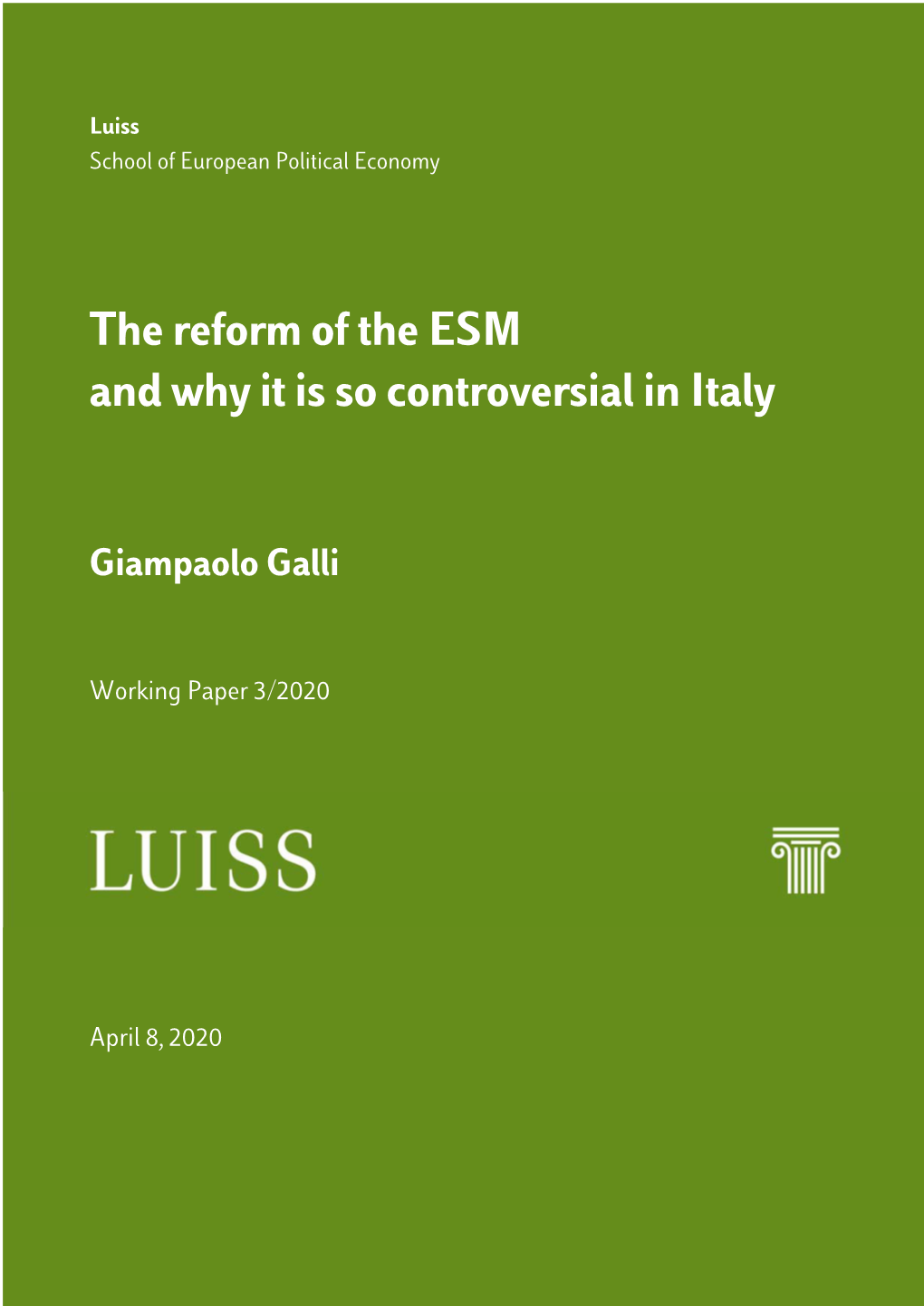 The Reform of the ESM and Why It Is So Controversial in Italy