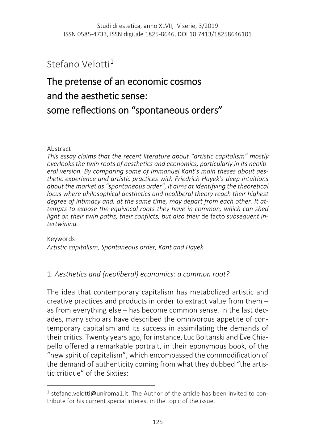 The Pretense of an Economic Cosmos and the Aesthetic Sense: Some Reflections on “Spontaneous Orders”