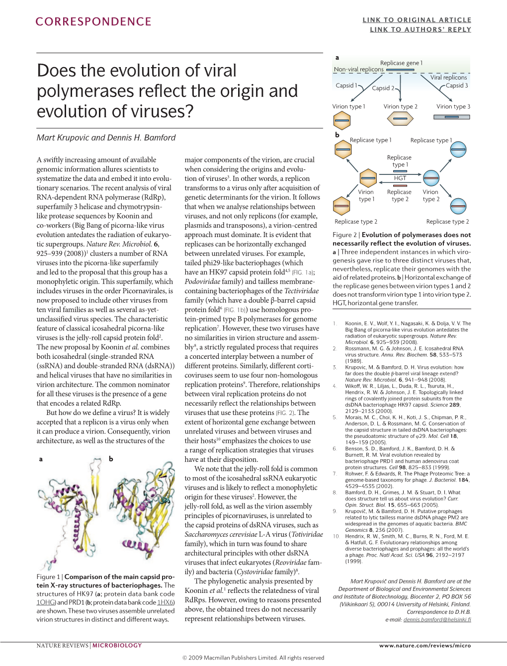 Does the Evolution of Viral Polymerases Reflect the Origin And