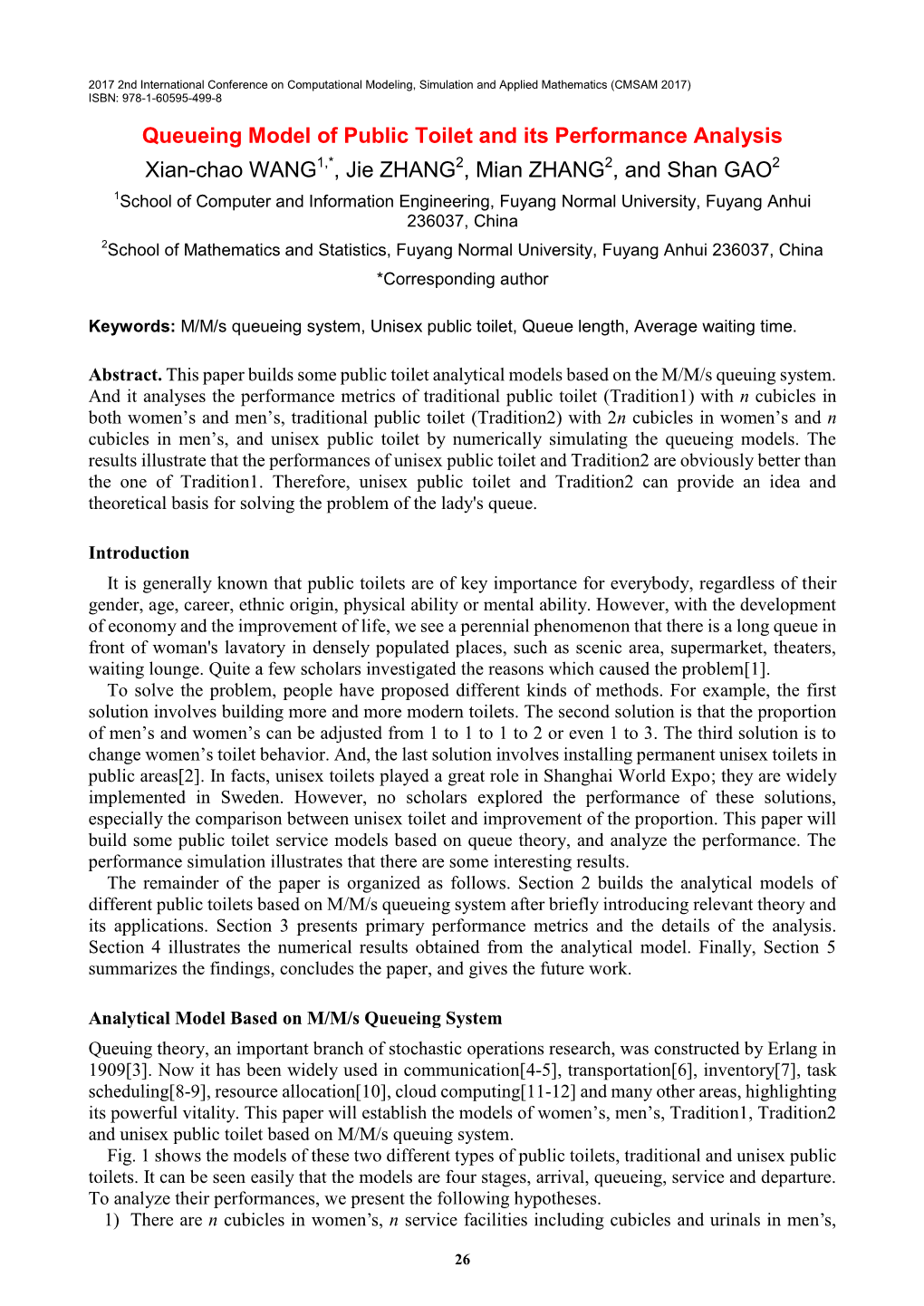 Queueing Model of Public Toilet and Its Performance Analysis Xian-Chao WANG , Jie ZHANG , Mian ZHANG , and Shan