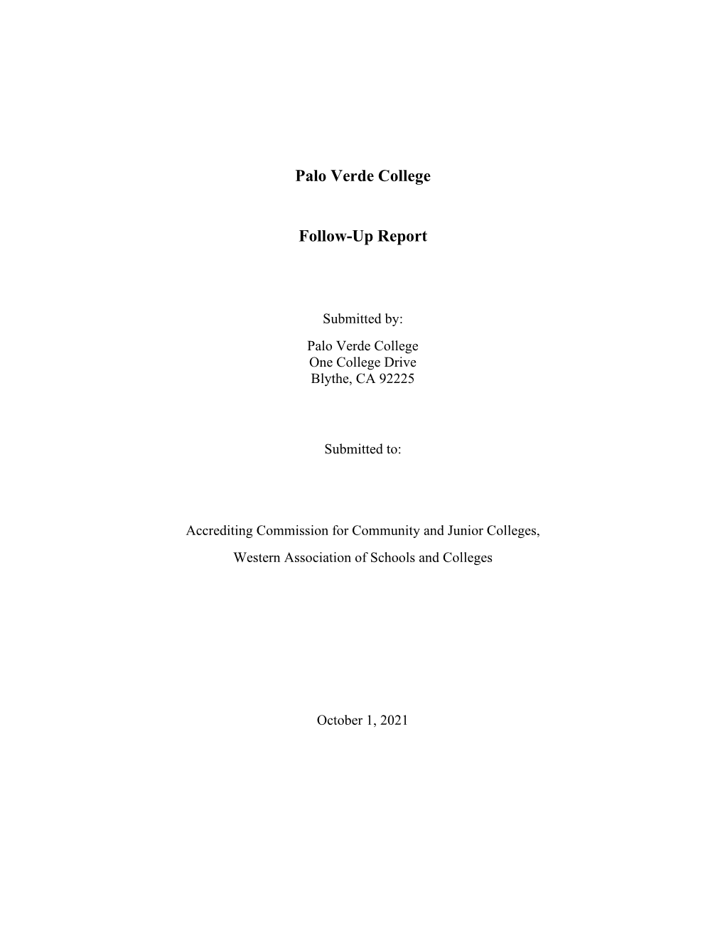 Palo Verde College Follow-Up Report
