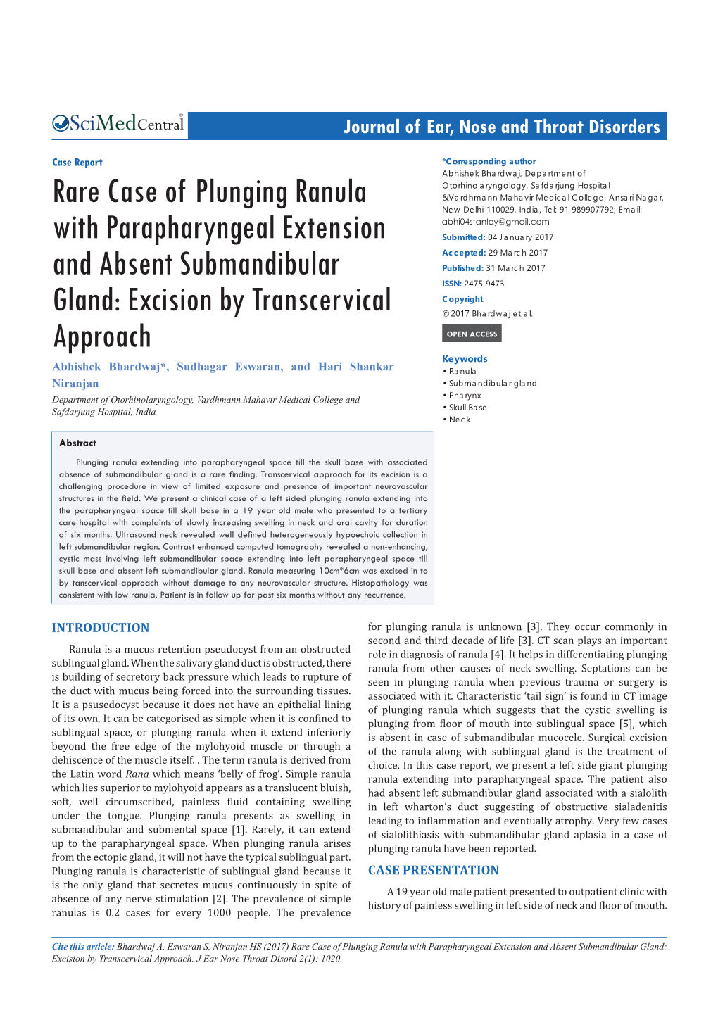 Rare Case of Plunging Ranula with Parapharyngeal Extension and Absent Submandibular Gland: Excision by Transcervical Approach