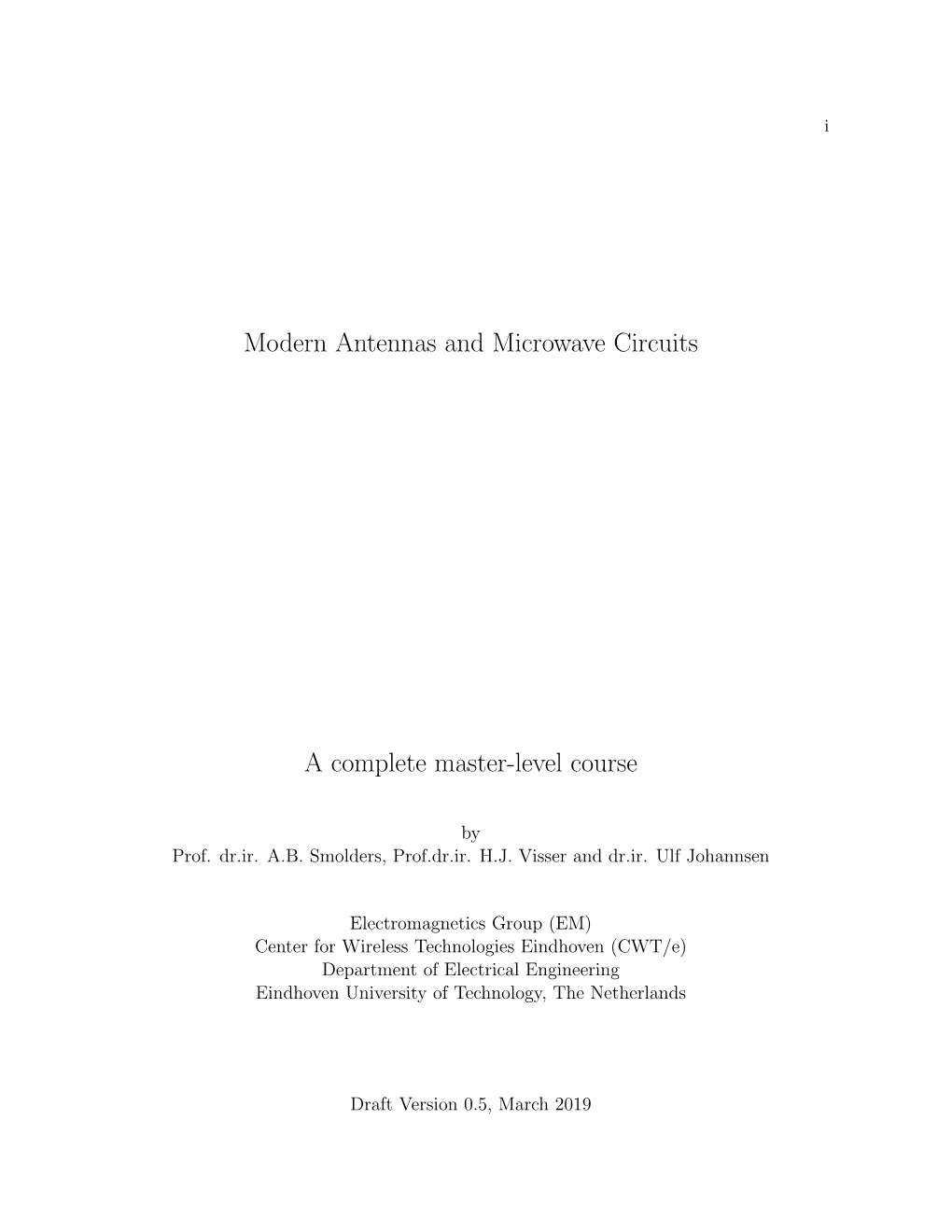 Modern Antennas and Microwave Circuits a Complete Master-Level