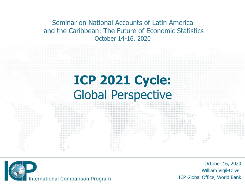 ICP 2021 Cycle: Global Perspective