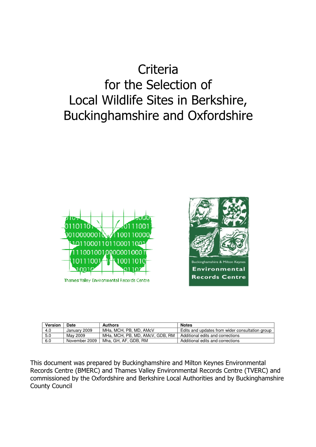 Criteria for the Selection of Local Wildlife Sites in Berkshire, Buckinghamshire and Oxfordshire