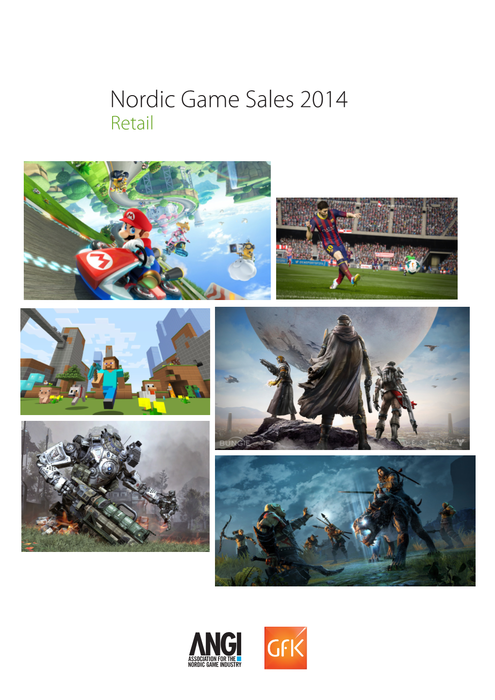 Nordic Game Sales 2014 Retail PREFACE