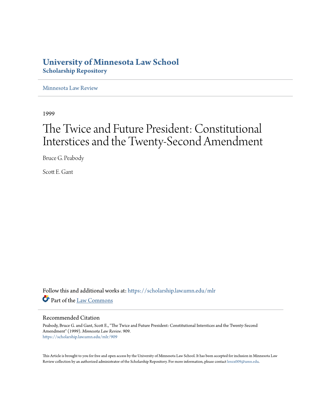 The Twice and Future President: Constitutional Interstices and the Twenty- Second Amendment