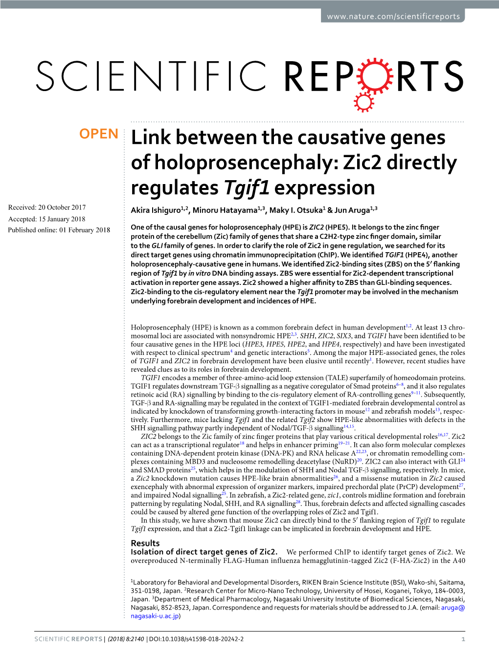 Link Between the Causative Genes of Holoprosencephaly: Zic2 Directly