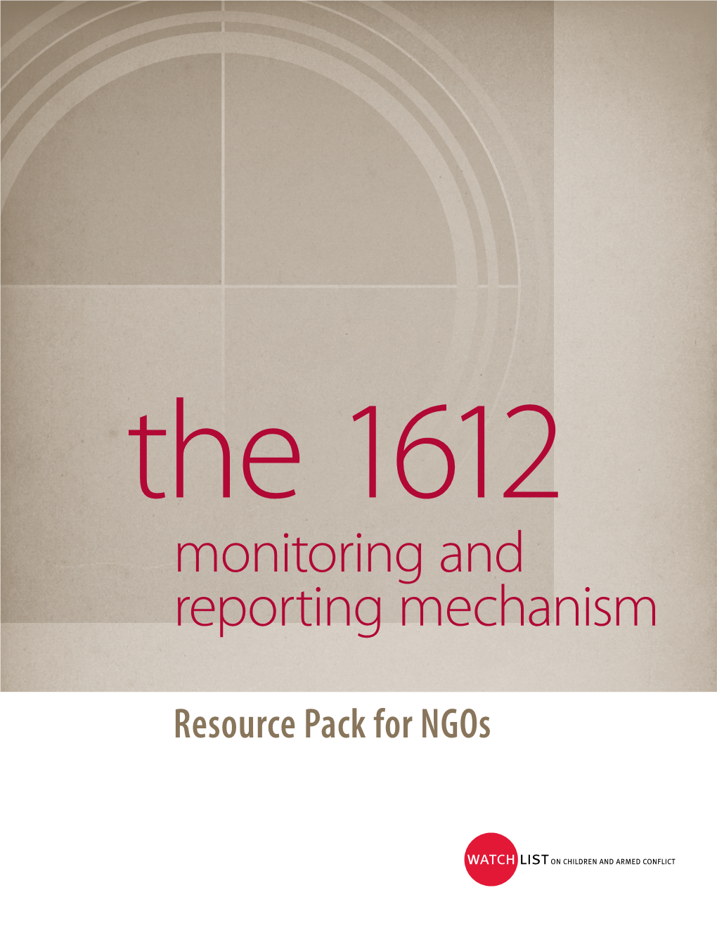 The 1612 Monitoring and Reporting Mechanism