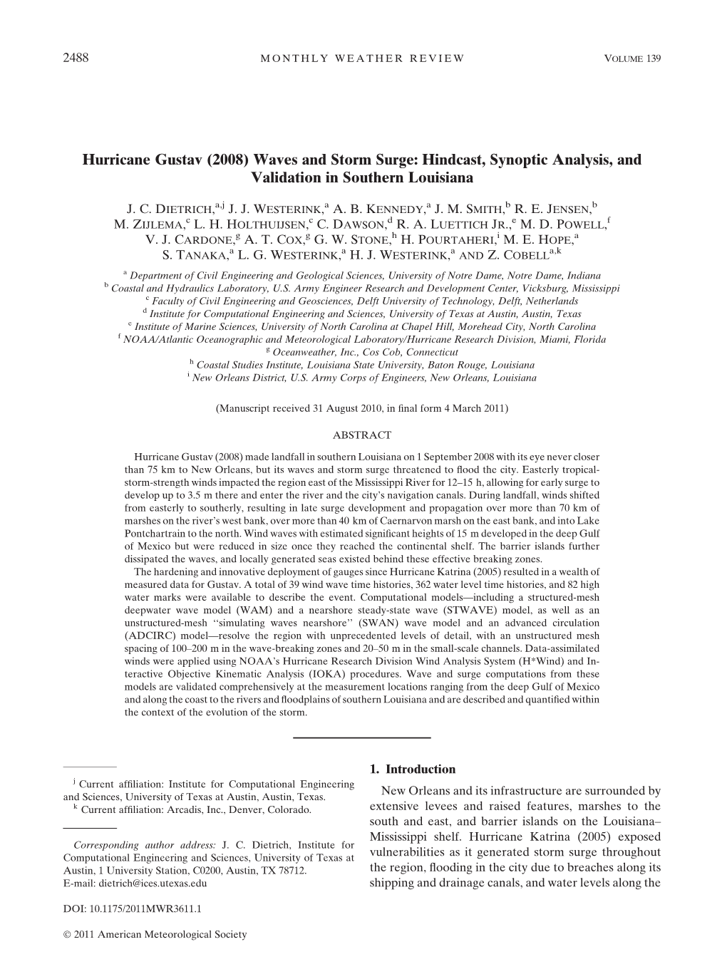 Hurricane Gustav (2008) Waves and Storm Surge: Hindcast, Synoptic Analysis, and Validation in Southern Louisiana