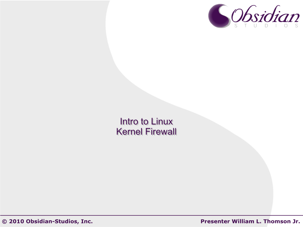 Intro to Linux Kernel Firewall
