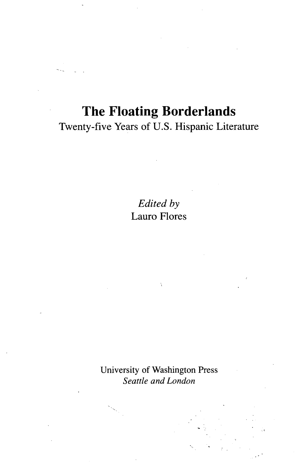 The Floating Borderlands Twenty-Five Years of U.S