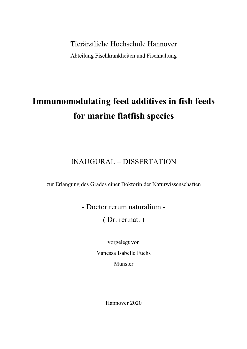 Immunomodulating Feed Additives in Fish Feeds for Marine Flatfish Species