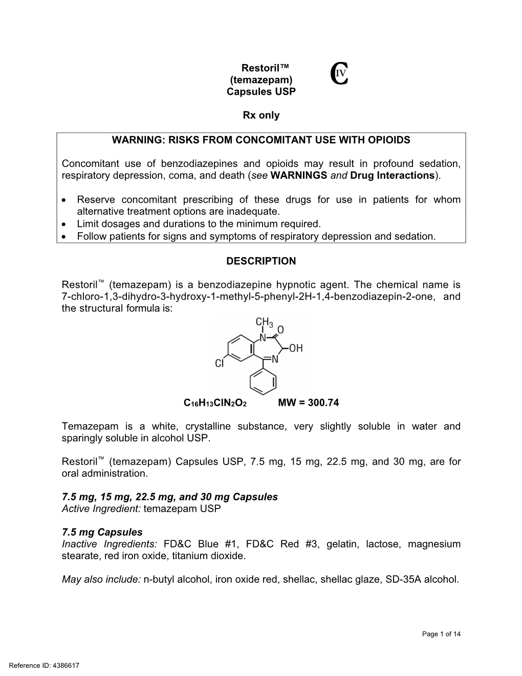 Restoril™ (Temazepam) Capsules USP Rx Only WARNING