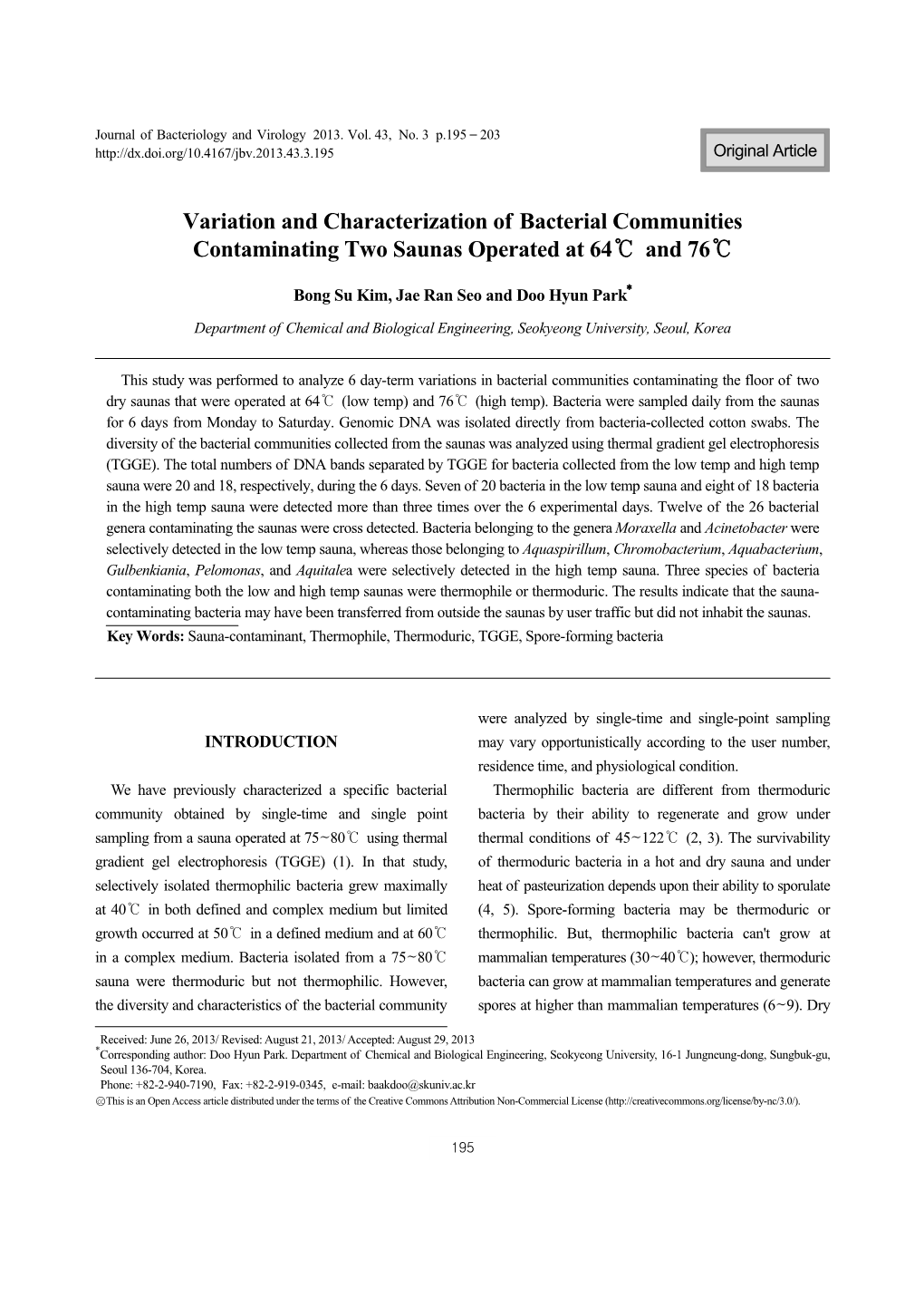 Variation and Characterization of Bacterial Communities Contaminating Two Saunas Operated at 64℃ and 76℃