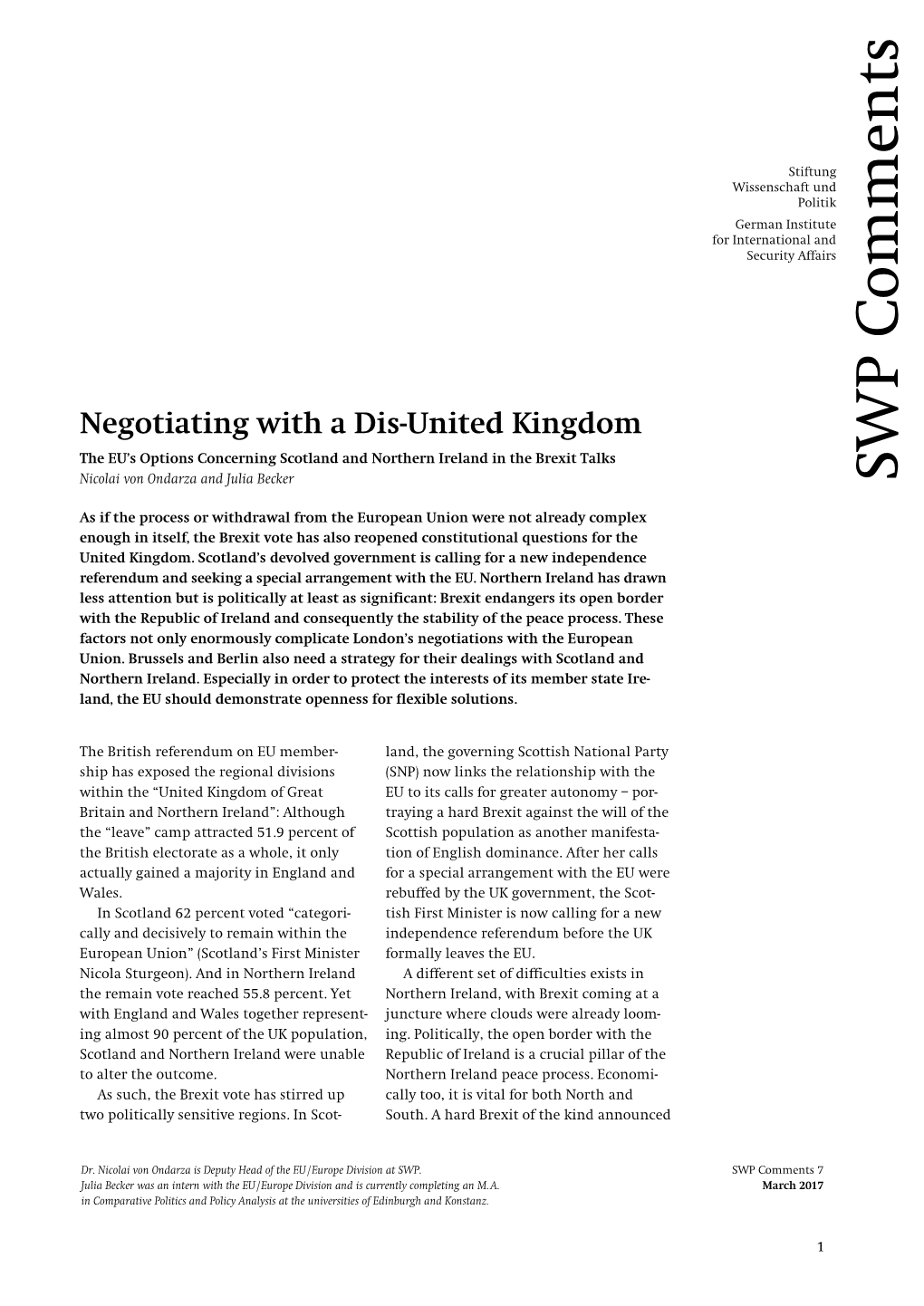 Negotiating with a Dis-United Kingdom. the EU's Options