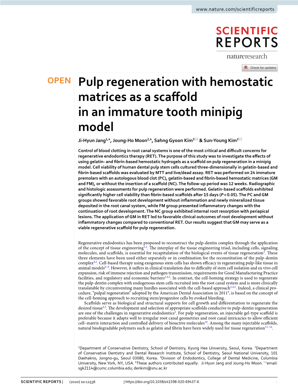 Pulp Regeneration with Hemostatic Matrices As a Scaffold in An