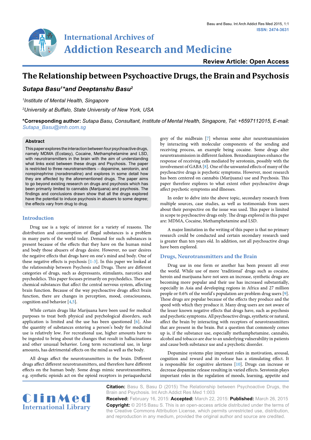 The Relationship Between Psychoactive Drugs, the Brain and Psychosis Sutapa Basu1*And Deeptanshu Basu2