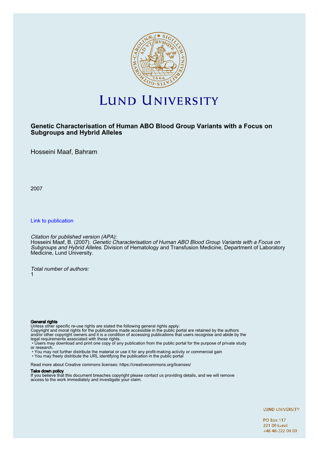 Genetic Characterisation of Human ABO Blood Group Variants with a Focus on Subgroups and Hybrid Alleles Hosseini Maaf, Bahram