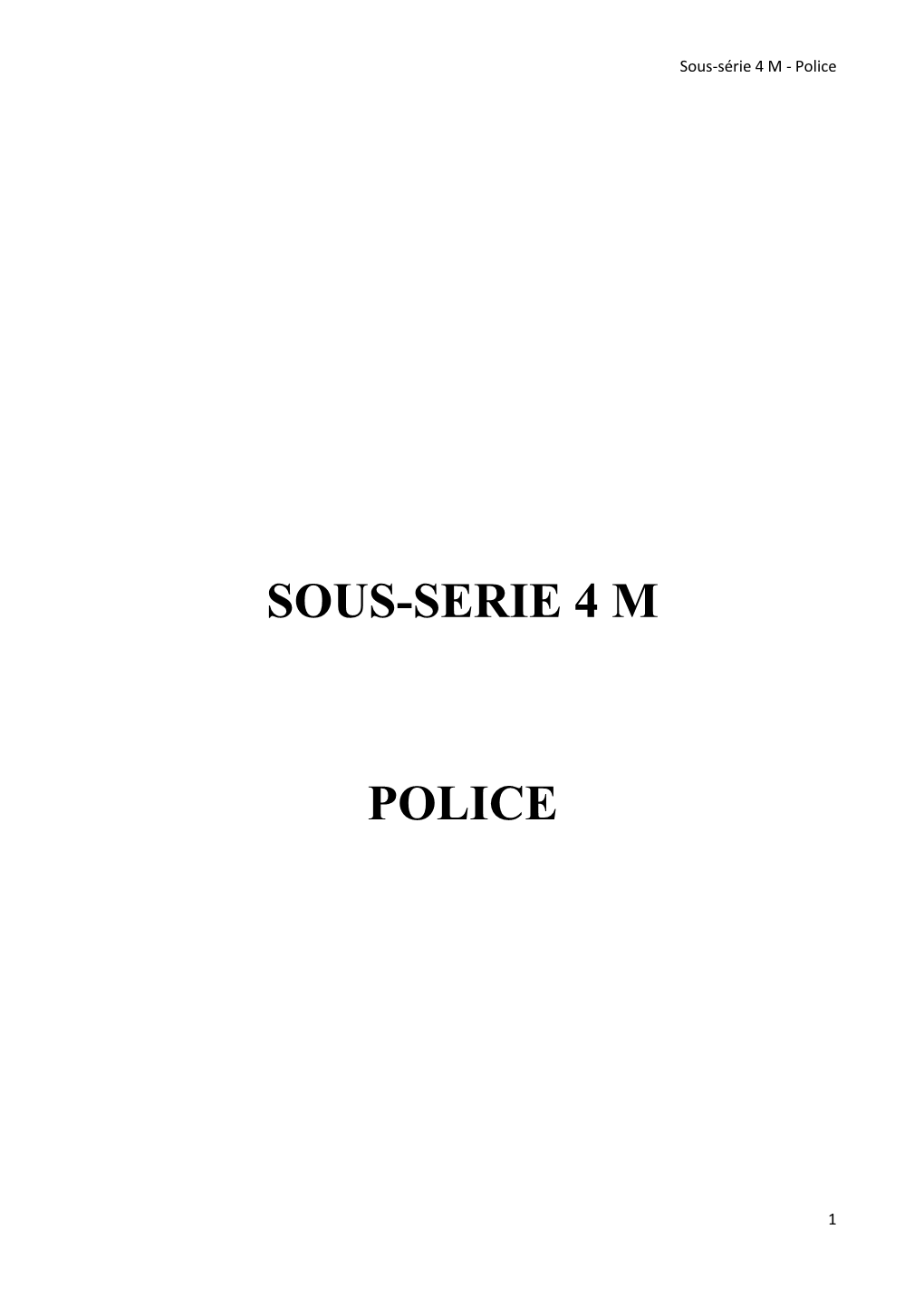 Sous-Serie 4 M Police