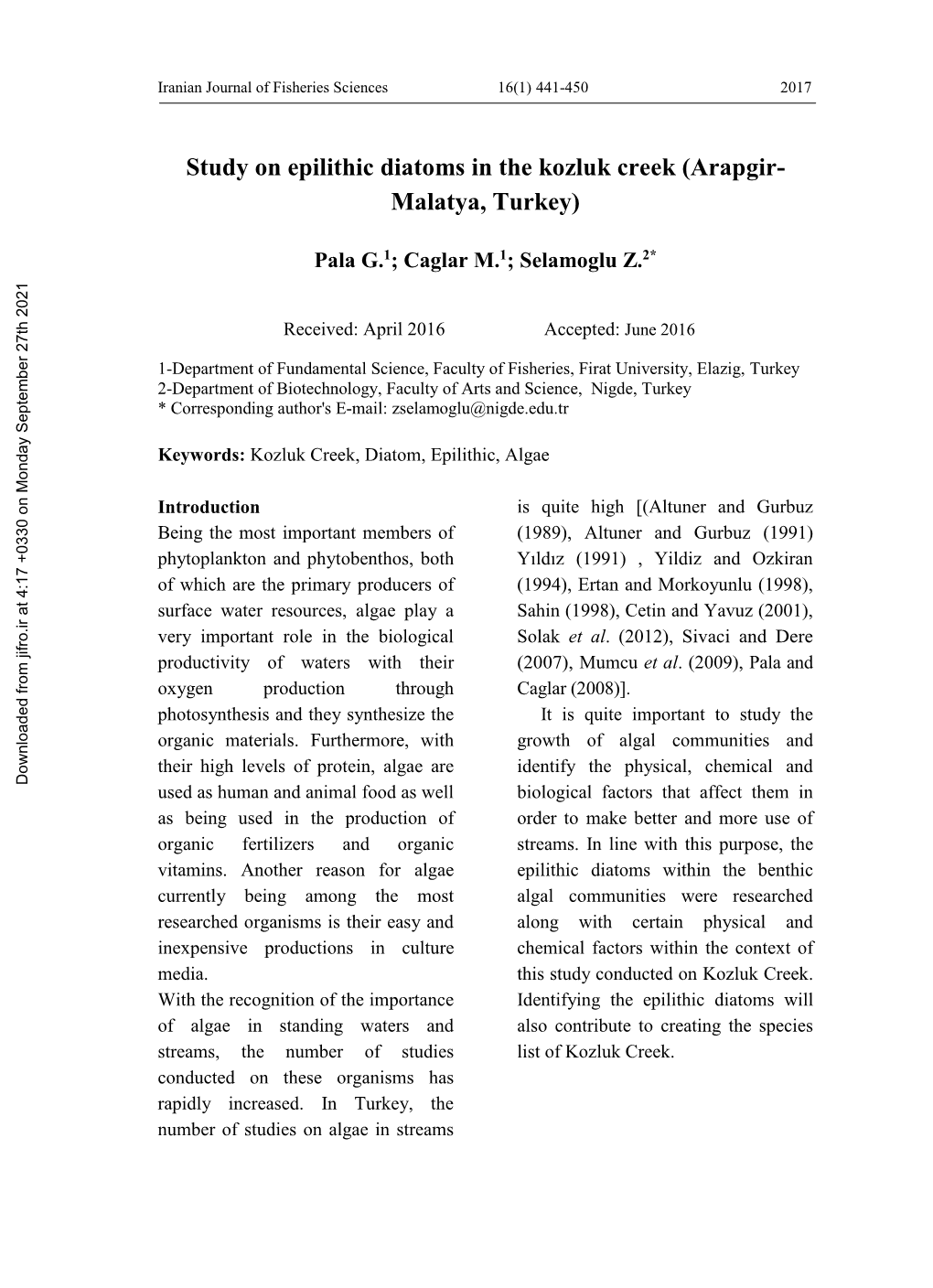 Short Communication:Study on Epilithic Diatoms in the Kozluk Creek (Arapgir-Malatya, Turkey)