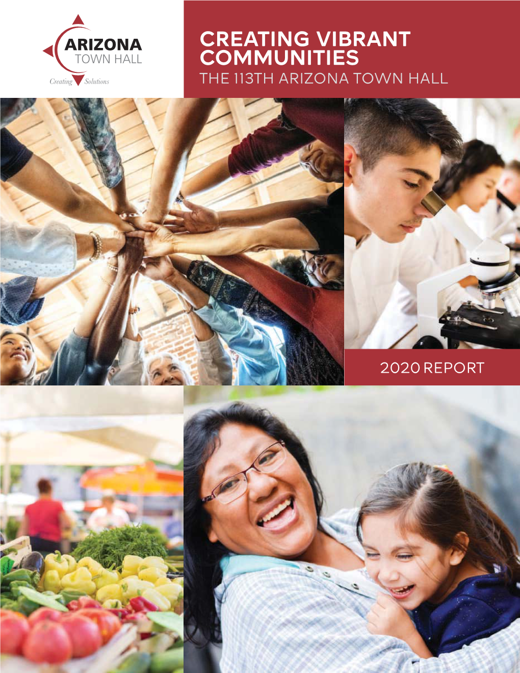 Arizona Town Hall 2020 Report: Creating Vibrant Communities