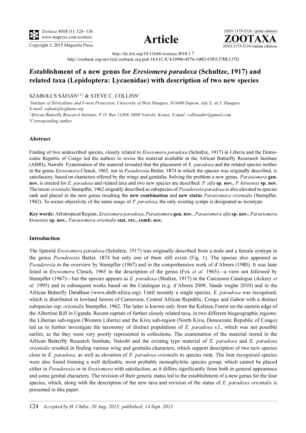 Establishment of a New Genus for Eresiomera Paradoxa (Schultze, 1917) and Related Taxa (Lepidoptera: Lycaenidae) with Description of Two New Species