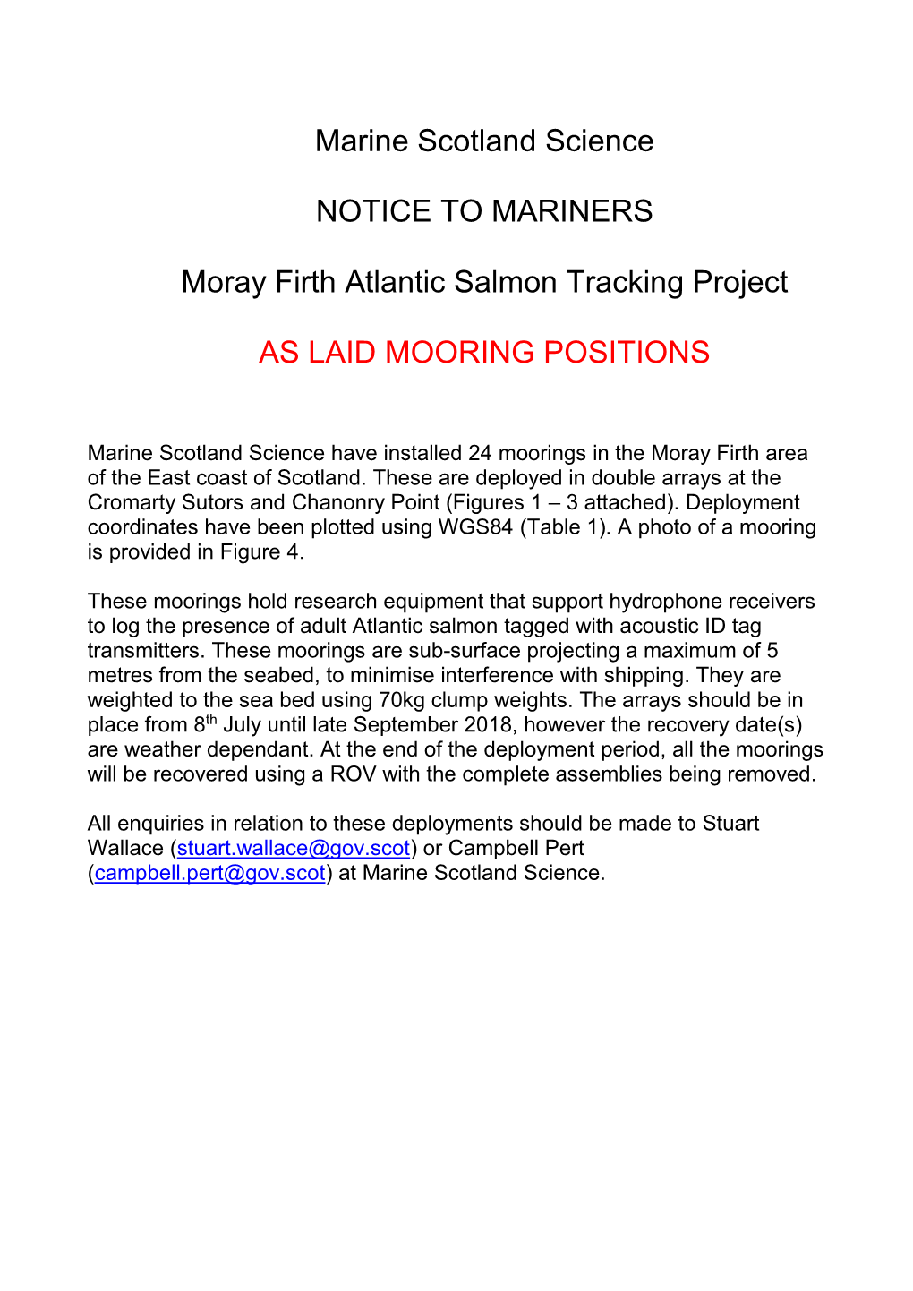 Marine Scotland Science NOTICE to MARINERS Moray Firth Atlantic