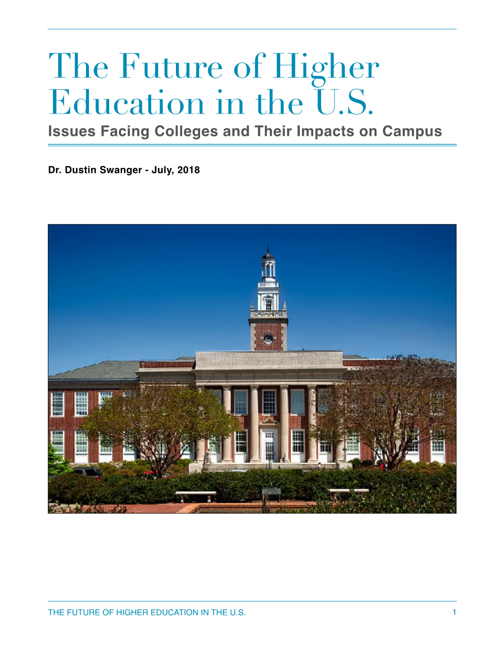 The Future of Higher Education in the US
