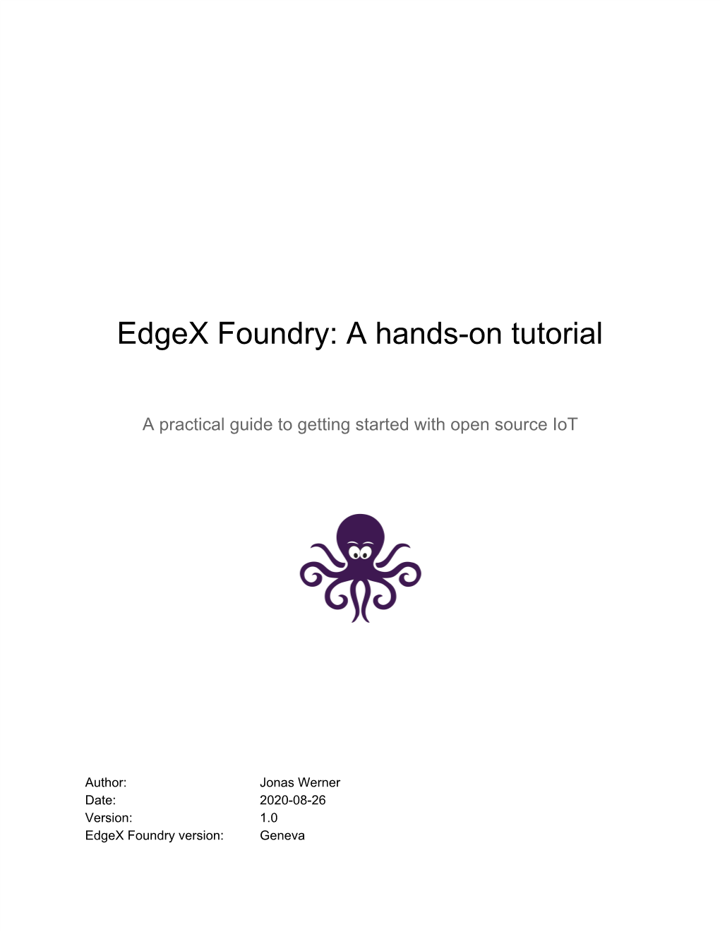 Edgex Foundry: a Hands-On Tutorial