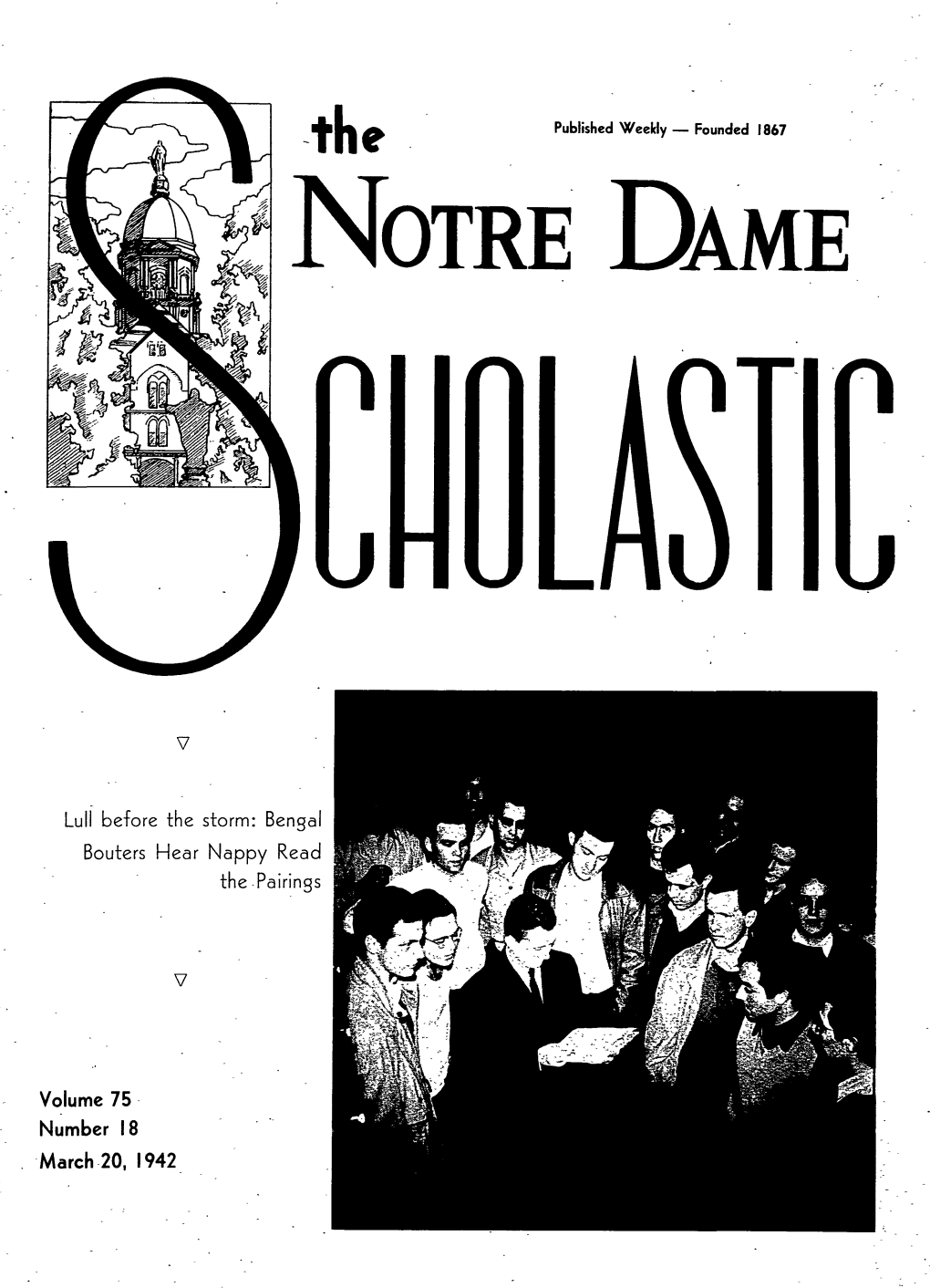 Notre Dame Scholastic, Vol. 75, No. 18