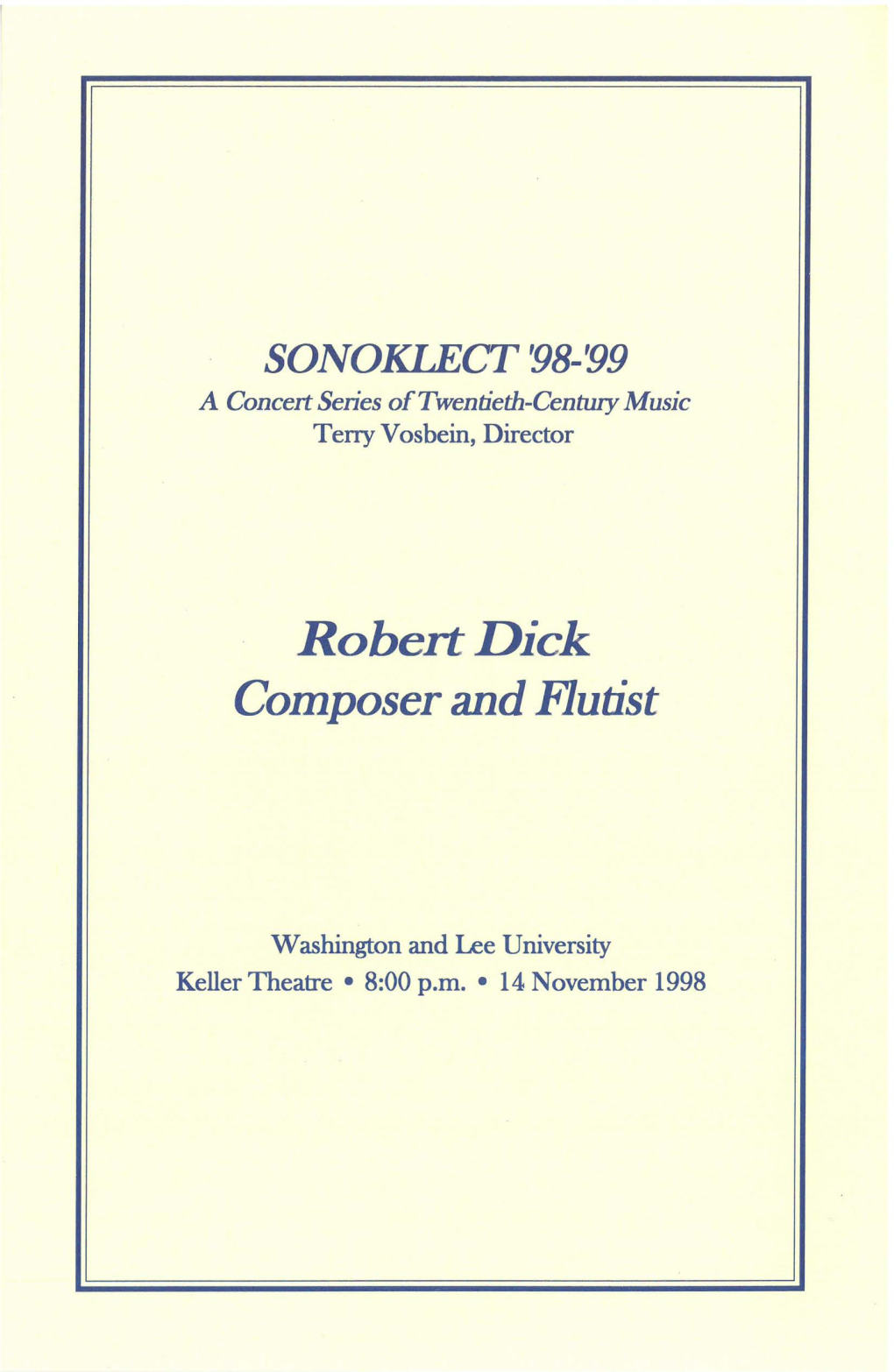 Robert Dick Composer and Flutist