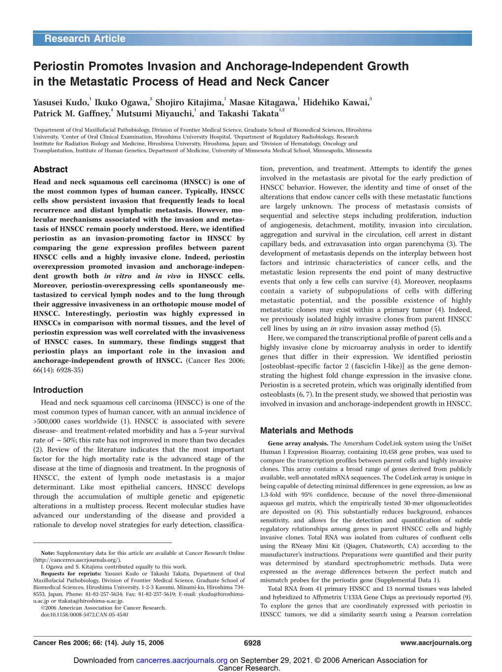 Periostin Promotes Invasion and Anchorage-Independent Growth in the Metastatic Process of Head and Neck Cancer