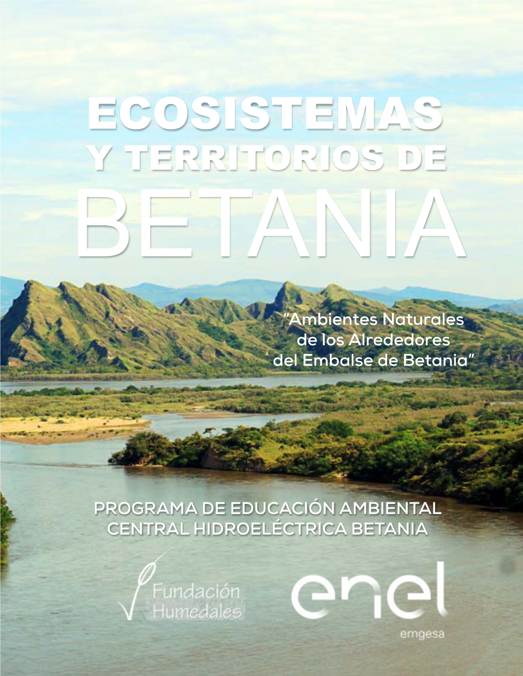 Ecosistemas Y Territorios De Betania 2019
